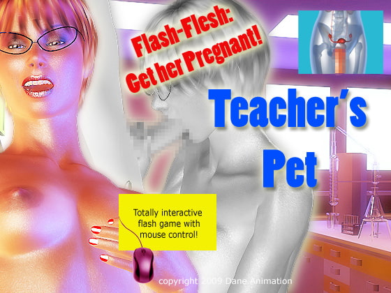 Flash-Flesh: Teacher’s Pet [Dane Animation] | DLsite 同人 - R18