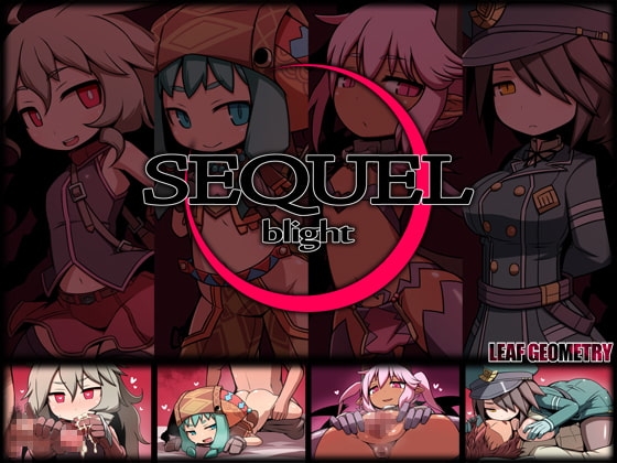 SEQUEL blight [リーフジオメトリ] | DLsite 同人 - R18