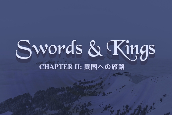 Swords &amp; Kings 異国への旅路 [MAGICBOX] | DLsite 同人 - R18