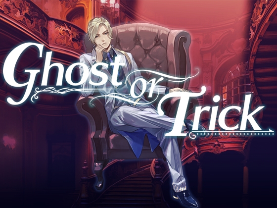 Ghost or Trick [Soltoria] | DLsite 同人 - R18