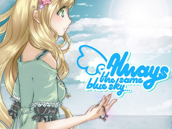 Always The Same Blue Sky... [CrimsonNight] | DLsite 同人 - R18