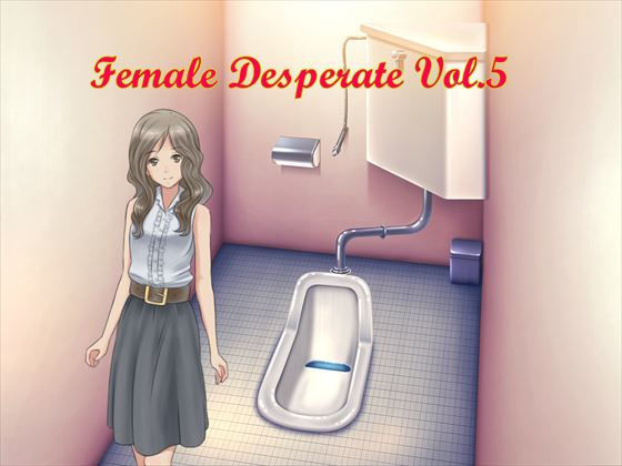 Female Desperate Vol.5(Vida Loca) - FANZA同人遊戲