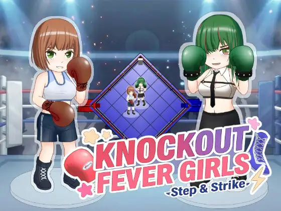Knockout Fever Girls: Step & Strike! (ノックアウト・フィーバー・ガールズ: ステップ & ストライク) [ckHouse] | DLsite 同人 - R18